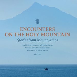 Encounters on the Holy Mountain